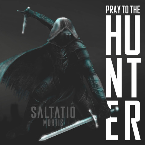 Pray To The Hunter - feat. "The Elder Scrolls Online" by Saltatio Mortis - Maxi - shop now at Saltatio Mortis store